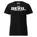 The Devil Made Me Do It